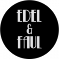 Edel und Faul Edel und Faul